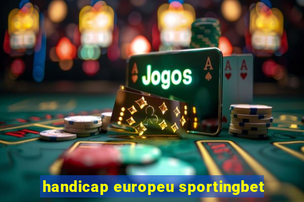 handicap europeu sportingbet